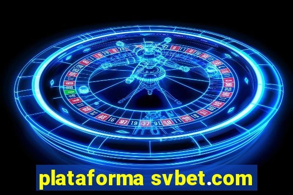 plataforma svbet.com